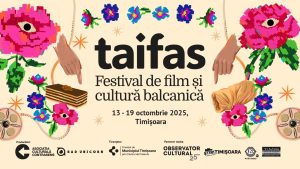 TAIFAS 2025: filme, sarmale și petreceri balcanice. Plus o retrospectivă Radu Jude