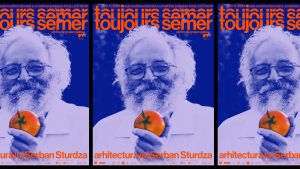 Toujours semer. Șerban Sturdza și arhitectura care ține lumea laolaltă