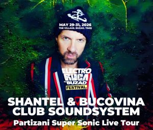 Shantel, la Electroruga de Buzad. Festivalul are loc între 29 și 31 mai