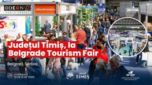 Banatul se promovează la Belgrad. Proiectul „Regiune Gastronomică Europeană 2028”, prezent la târgul de turism