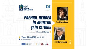 Premiul Herder, memorie și istorie. Dialog cu Ana Blandiana și Emil Hurezeanu la UVT
