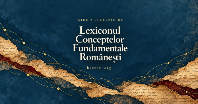 Lexicon al conceptelor românești, pregătit la Timișoara